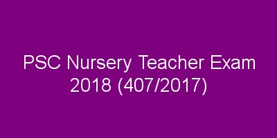 PSC Nurser Teacher exam hall ticket