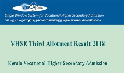 VHSE Third Allotment Result 2018