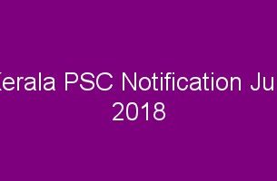 PSC Notification July 2018
